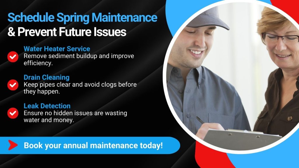 This is an image of a plumber reviewing maintenance updates for the home owners plumbing issues. The headline reads; Schedule spring maintenance & prevent future issues.